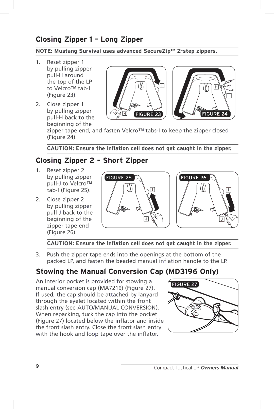 Mustang Survival MD3091, MD3196 manual Closing Zipper 1 Long Zipper, Closing Zipper 2 Short Zipper 