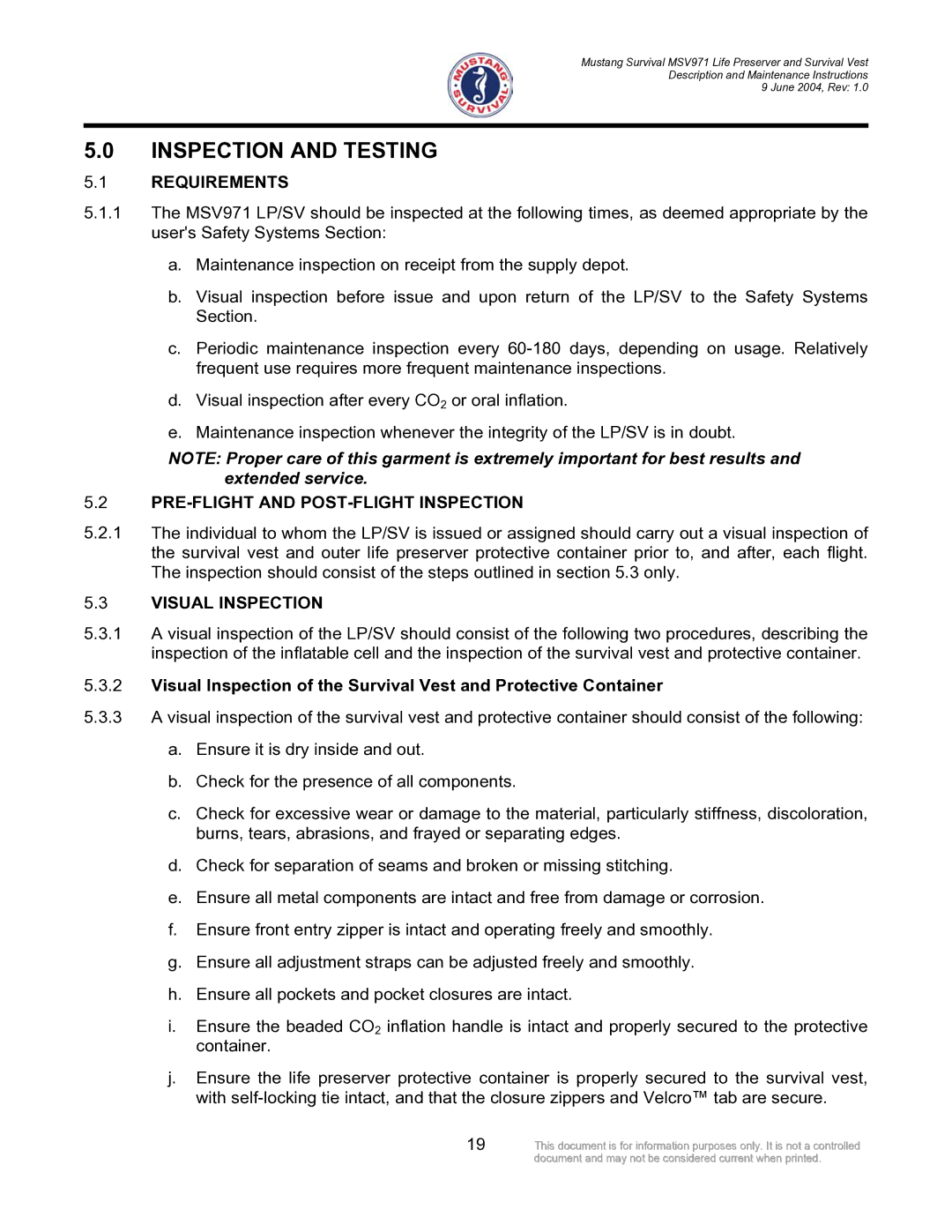 Mustang Survival MSV971 Inspection and Testing, Requirements, PRE-FLIGHT and POST-FLIGHT Inspection, Visual Inspection 