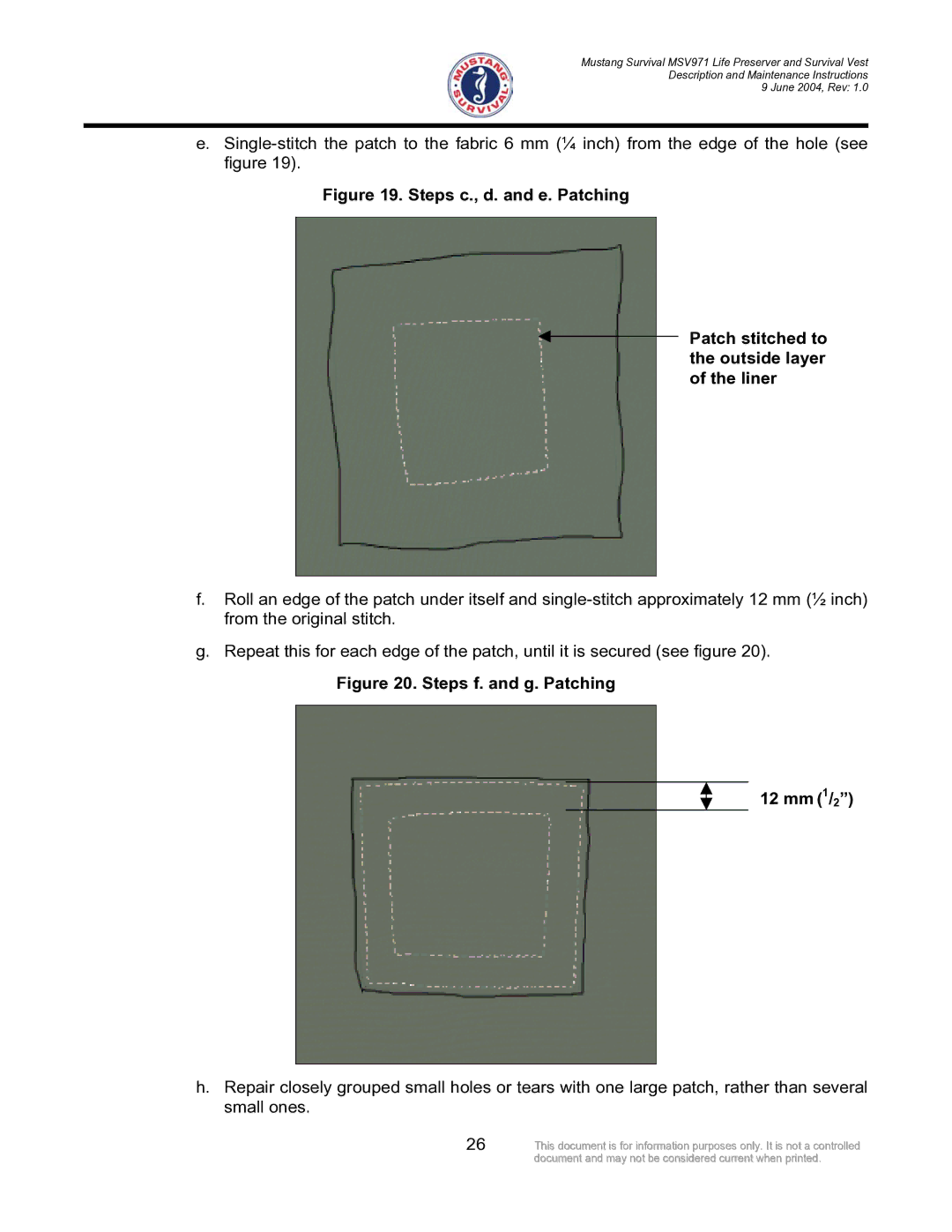Mustang Survival MSV971 manual Steps f. and g. Patching 12 mm 1/2 