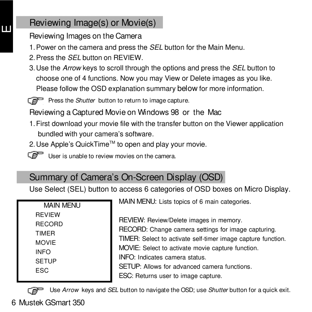 Mustek GSmart 350 Reviewing Images or Movies, Summary of Camera’s On-Screen Display OSD, Reviewing Images on the Camera 