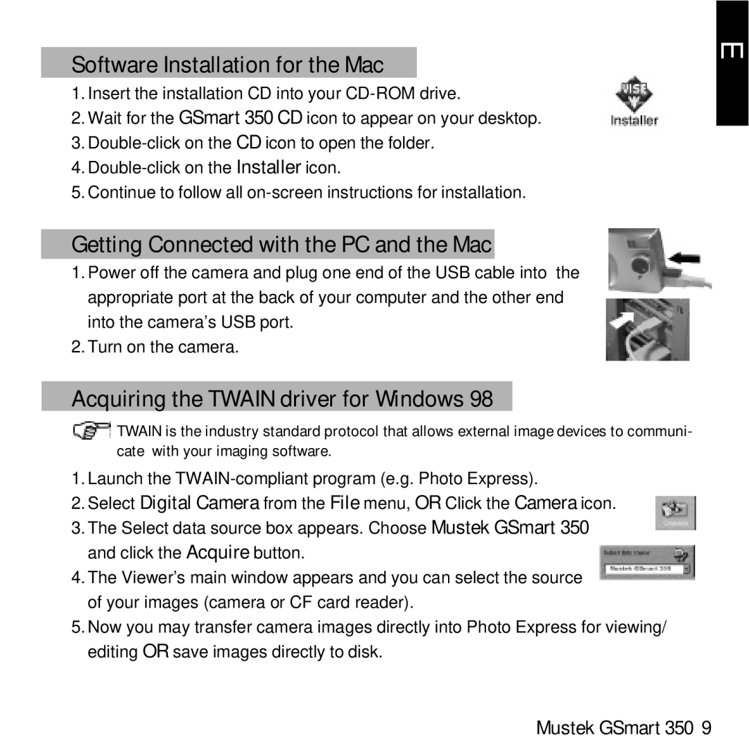 Mustek GSmart 350 manual Software Installation for the Mac, Getting Connected with the PC and the Mac 