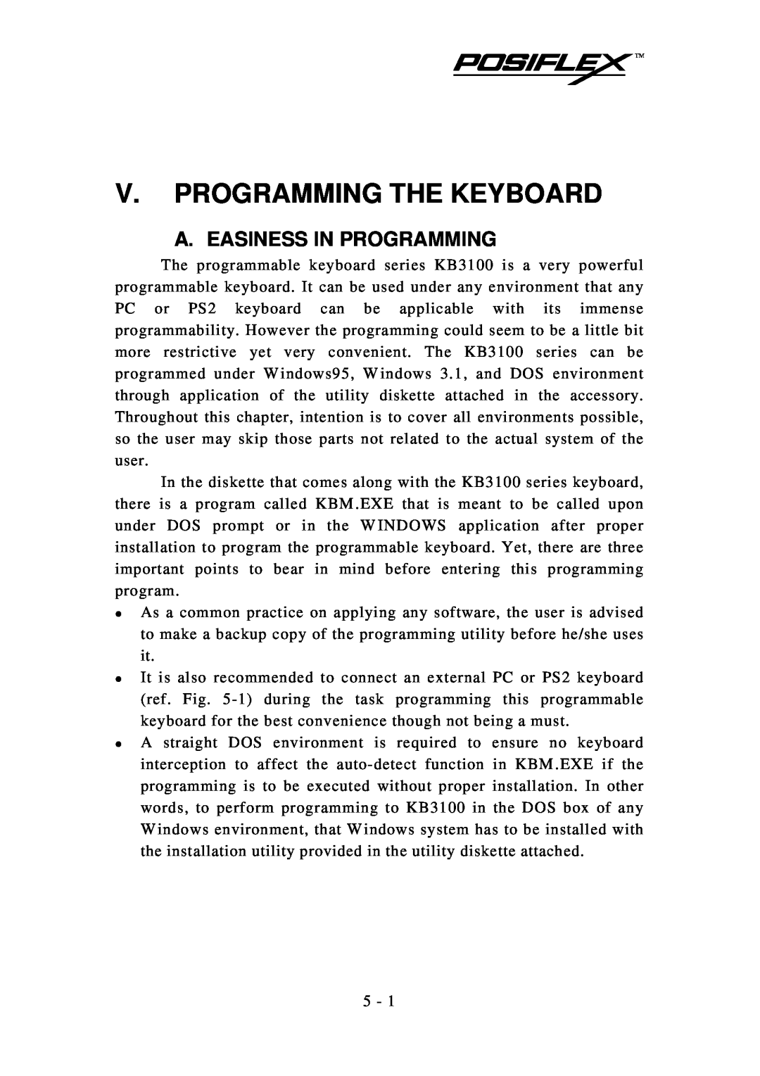 Mustek KB3100 user manual V. Programming The Keyboard, A. Easiness In Programming 