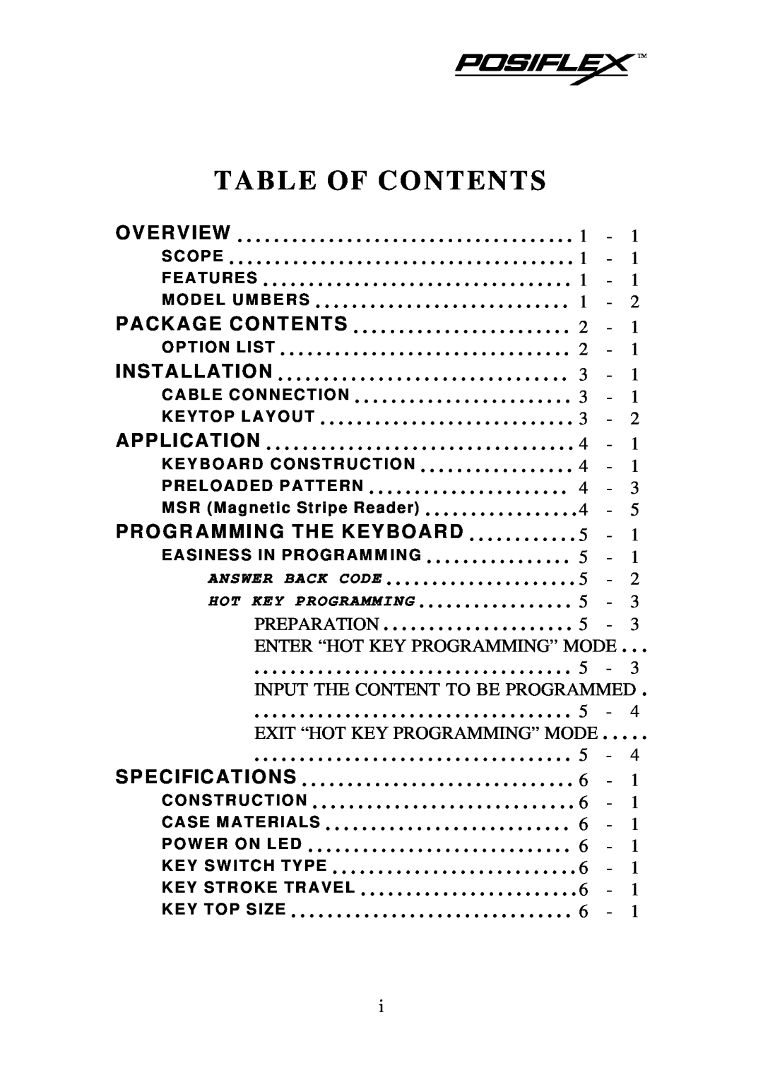 Mustek KB3100 user manual Table Of Contents, O V E R View, Installation, Application, P R O G R A M M Ing The Keyboard 