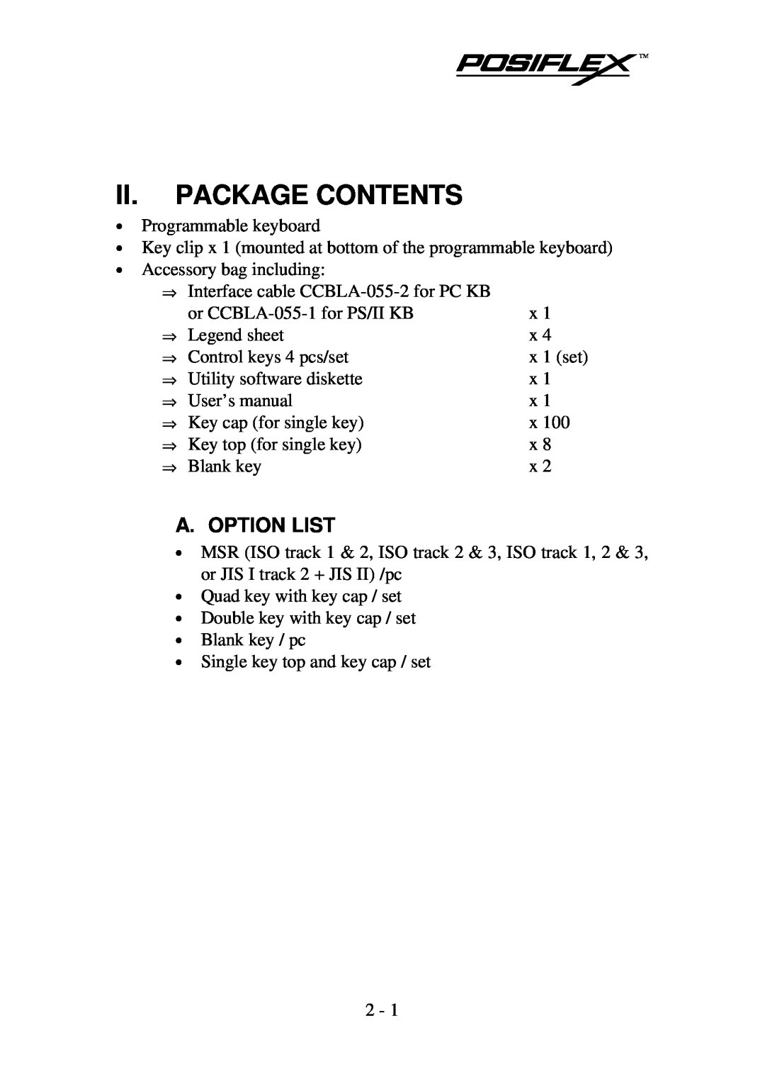 Mustek KB3100 user manual Ii. Package Contents, A. Option List 