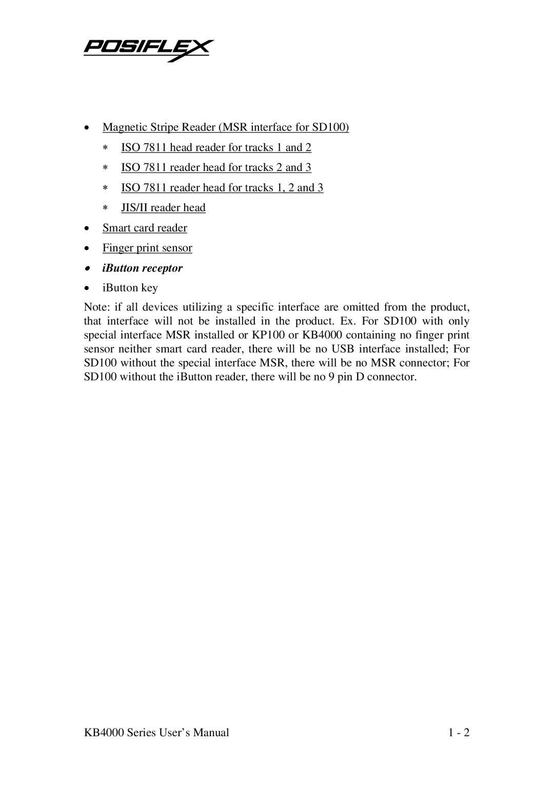 Mustek SD100, KP100, KB4000 user manual IButton receptor 