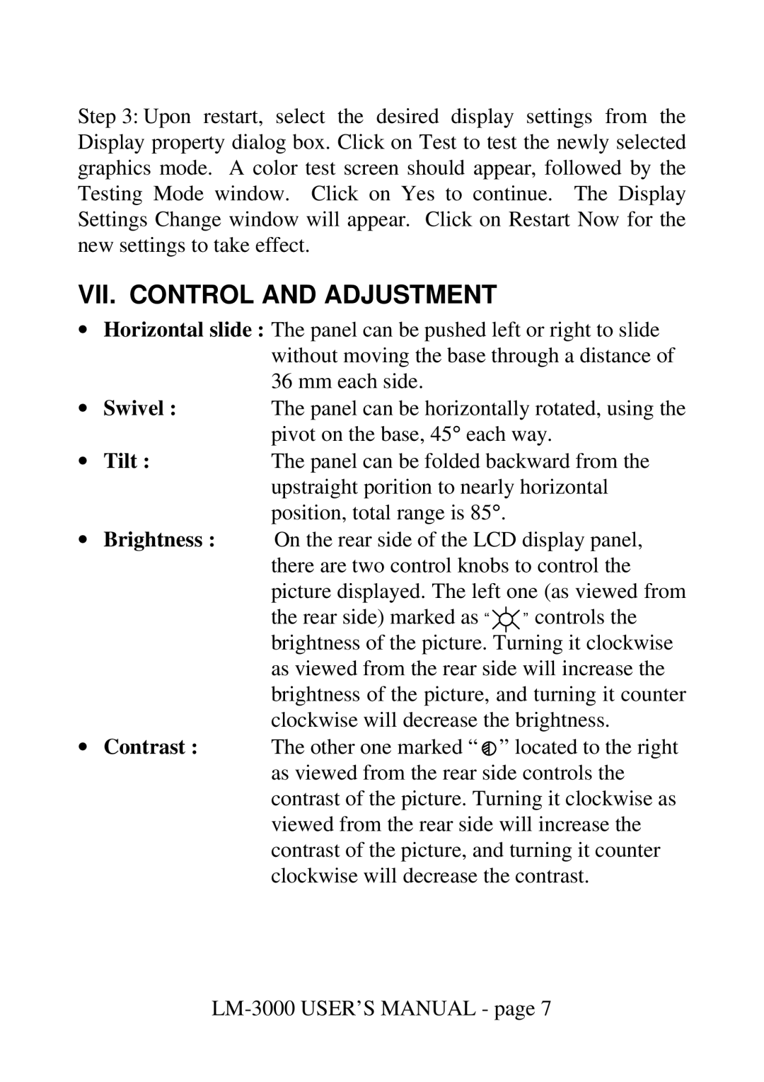 Mustek LM-3000 user manual VII. Control and Adjustment 