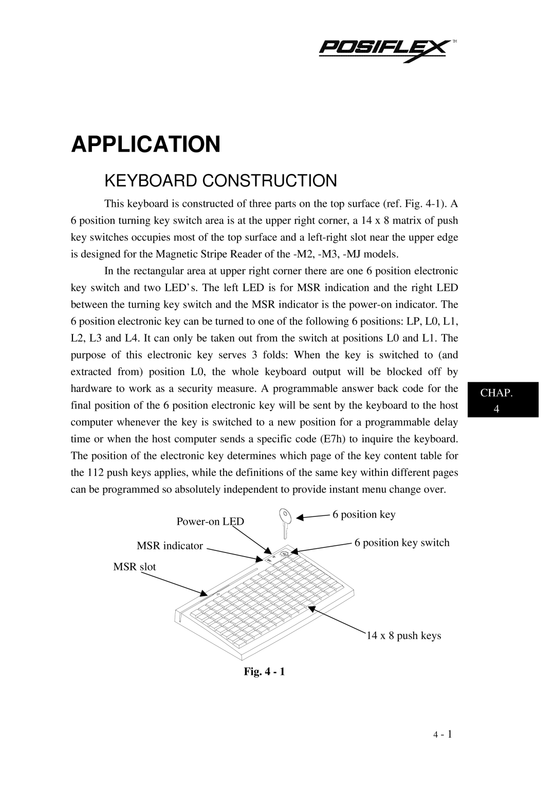 Mustek TM KB3100 user manual Application, Keyboard Construction 