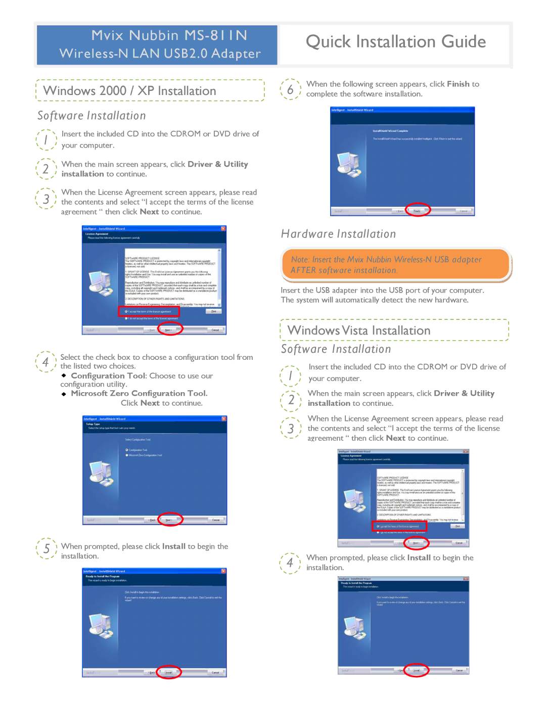 Mvix MS-811N manual Windows 2000 / XP Installation, Windows Vista Installation, Software Installation 