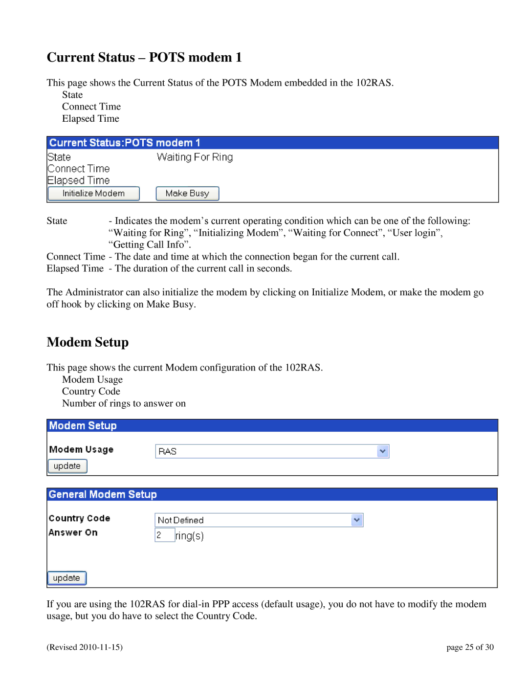 N-Tron 102RAS user manual Current Status Pots modem, Modem Setup 