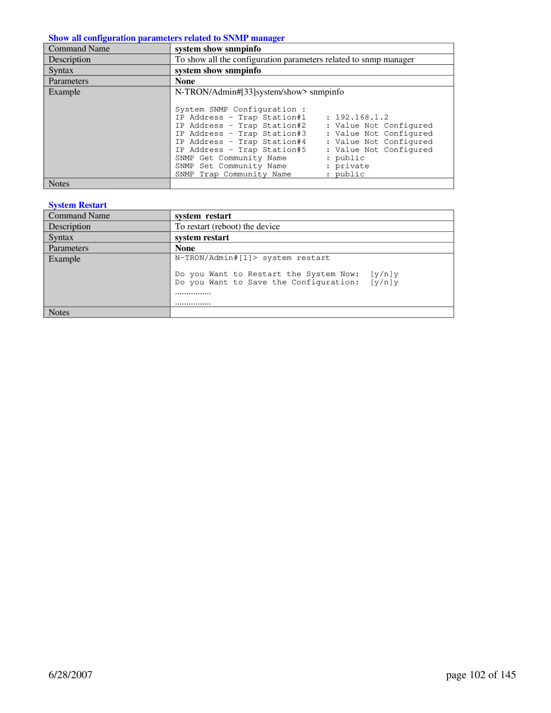 N-Tron 7014TX 28/2007 102, Show all configuration parameters related to Snmp manager, System show snmpinfo, System Restart 