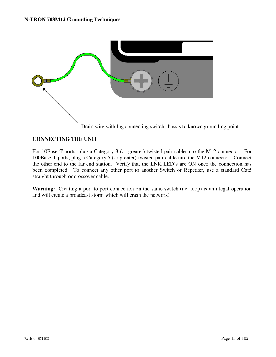 N-Tron user manual Tron 708M12 Grounding Techniques, Connecting the Unit 