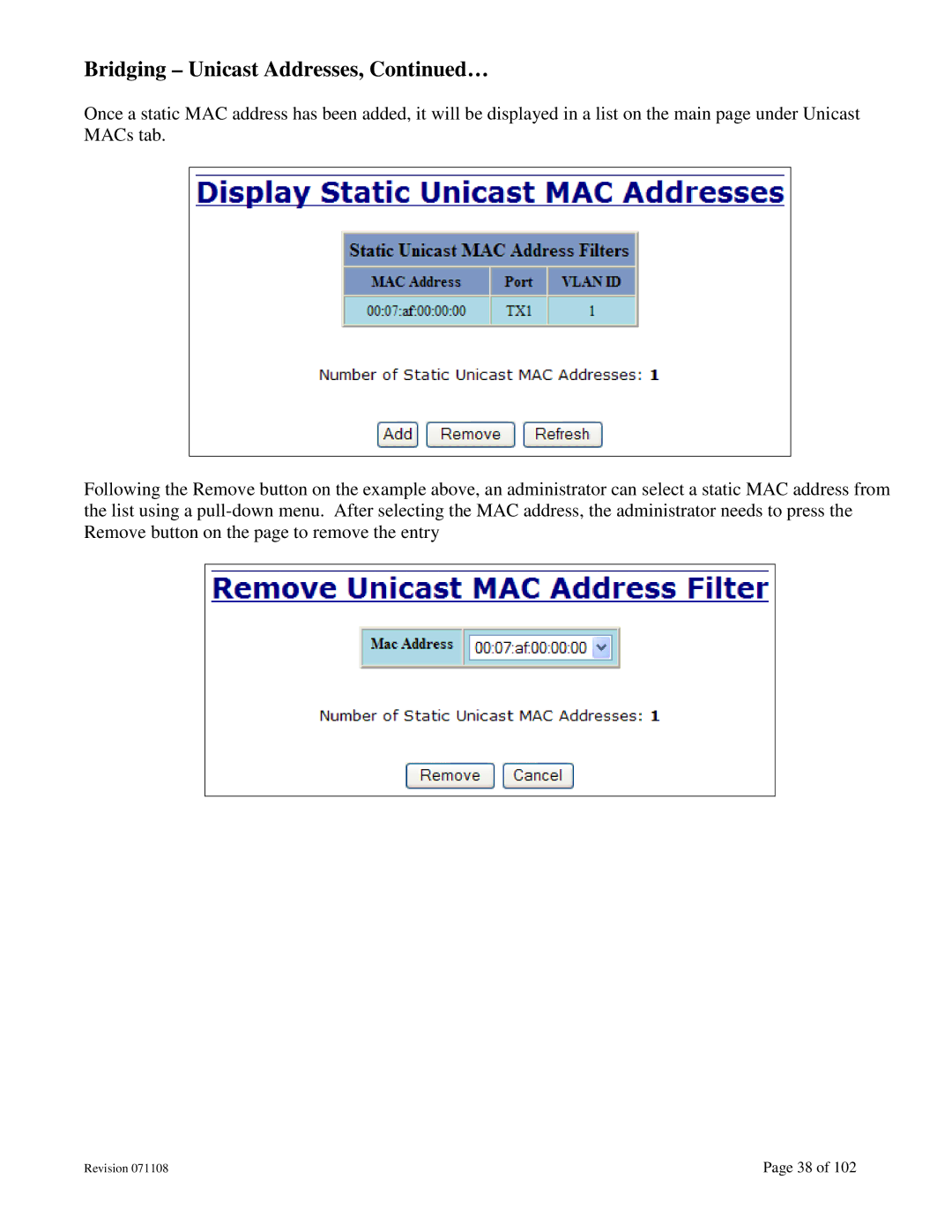 N-Tron 708M12 user manual Bridging Unicast Addresses, … 