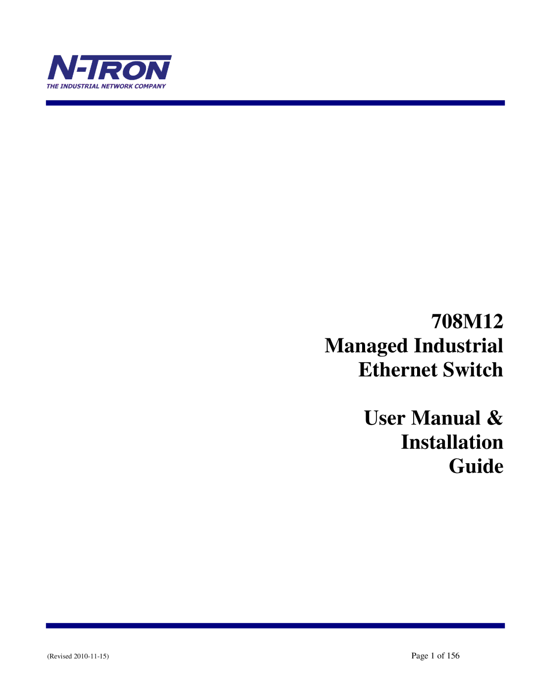 N-Tron user manual 708M12 Managed Industrial Ethernet Switch Installation Guide 