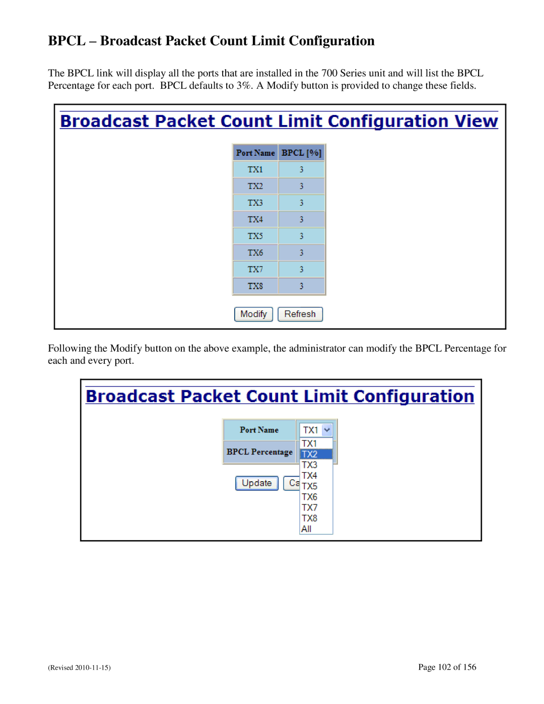 N-Tron 708M12 user manual Bpcl Broadcast Packet Count Limit Configuration 