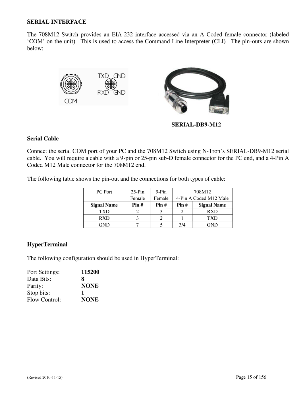 N-Tron 708M12 user manual Serial Cable, HyperTerminal, 115200, Signal Name Pin # 