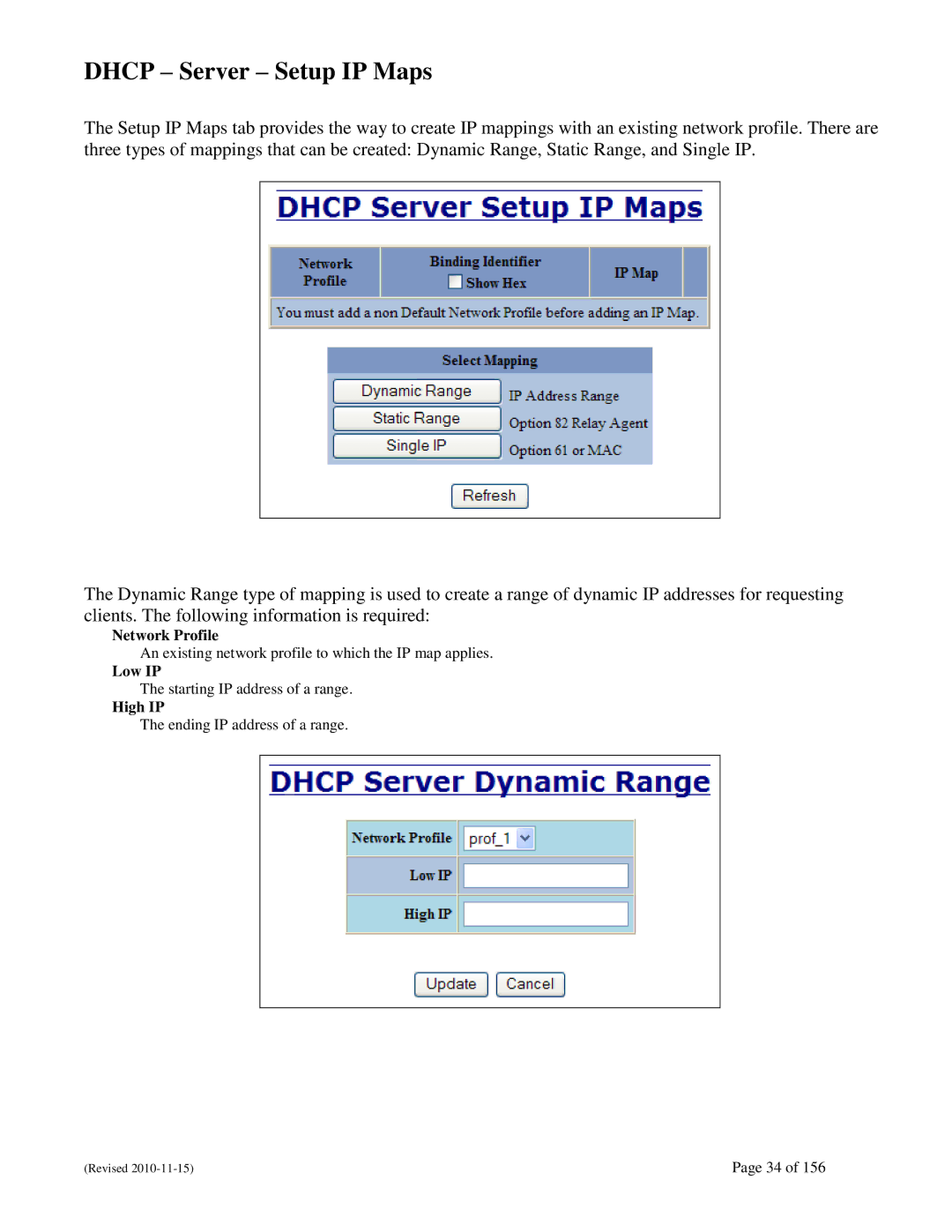 N-Tron 708M12 user manual Dhcp Server Setup IP Maps, Network Profile, Low IP, High IP 