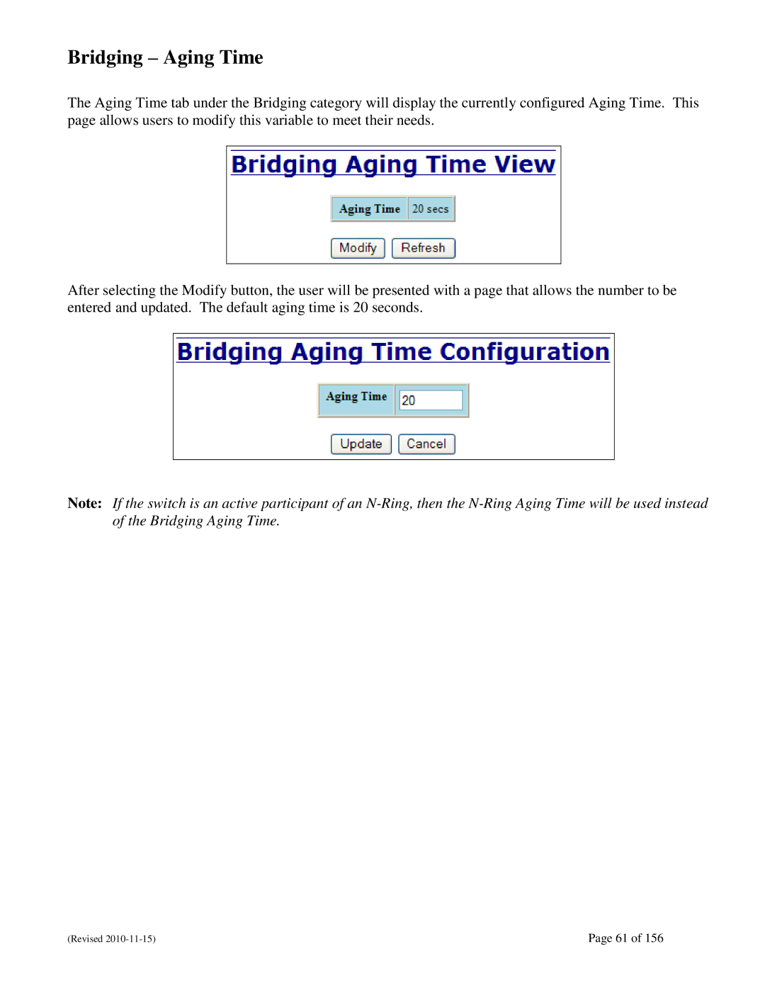 N-Tron 708M12 user manual Bridging Aging Time 