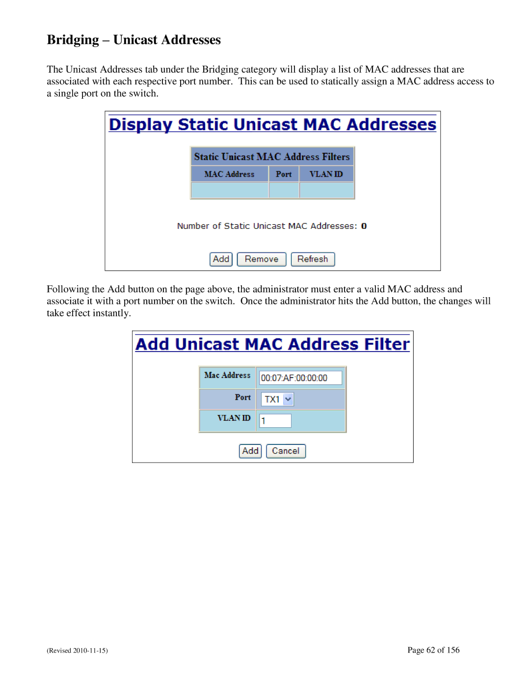 N-Tron 708M12 user manual Bridging Unicast Addresses 