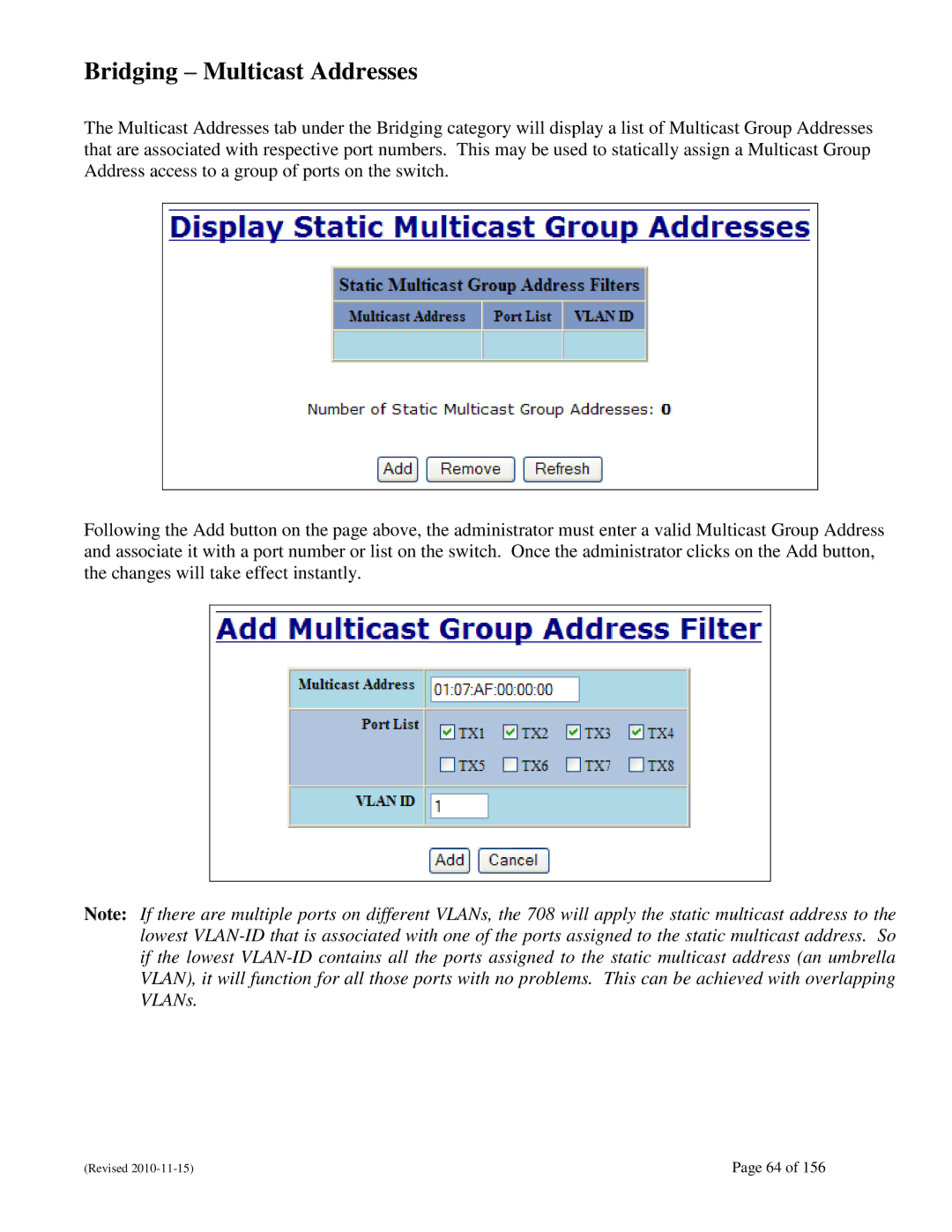 N-Tron 708M12 user manual Bridging Multicast Addresses 