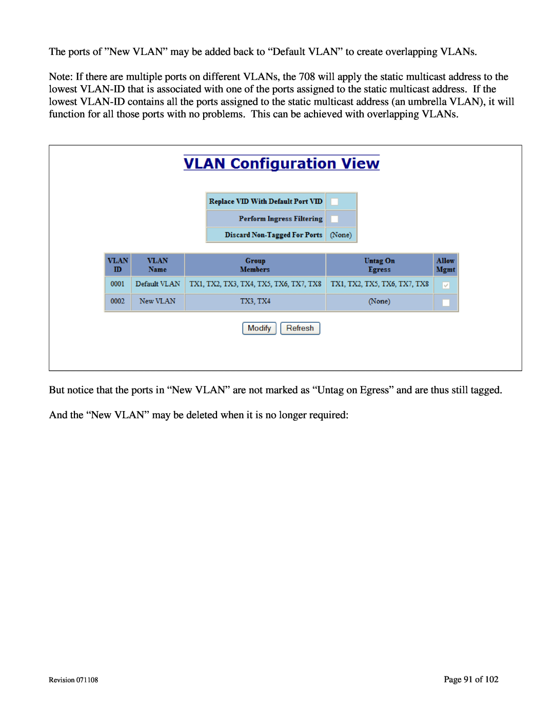 N-Tron 708M12 user manual And the “New VLAN” may be deleted when it is no lon ger required 