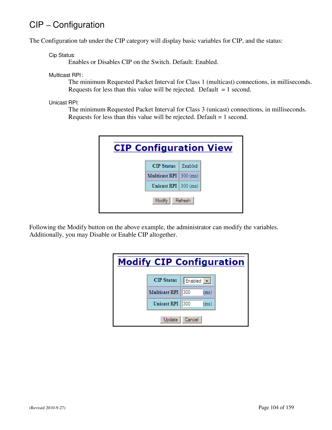 N-Tron 710FX2 user manual CIP Configuration, Cip Status, Multicast RPI, Unicast RPI 