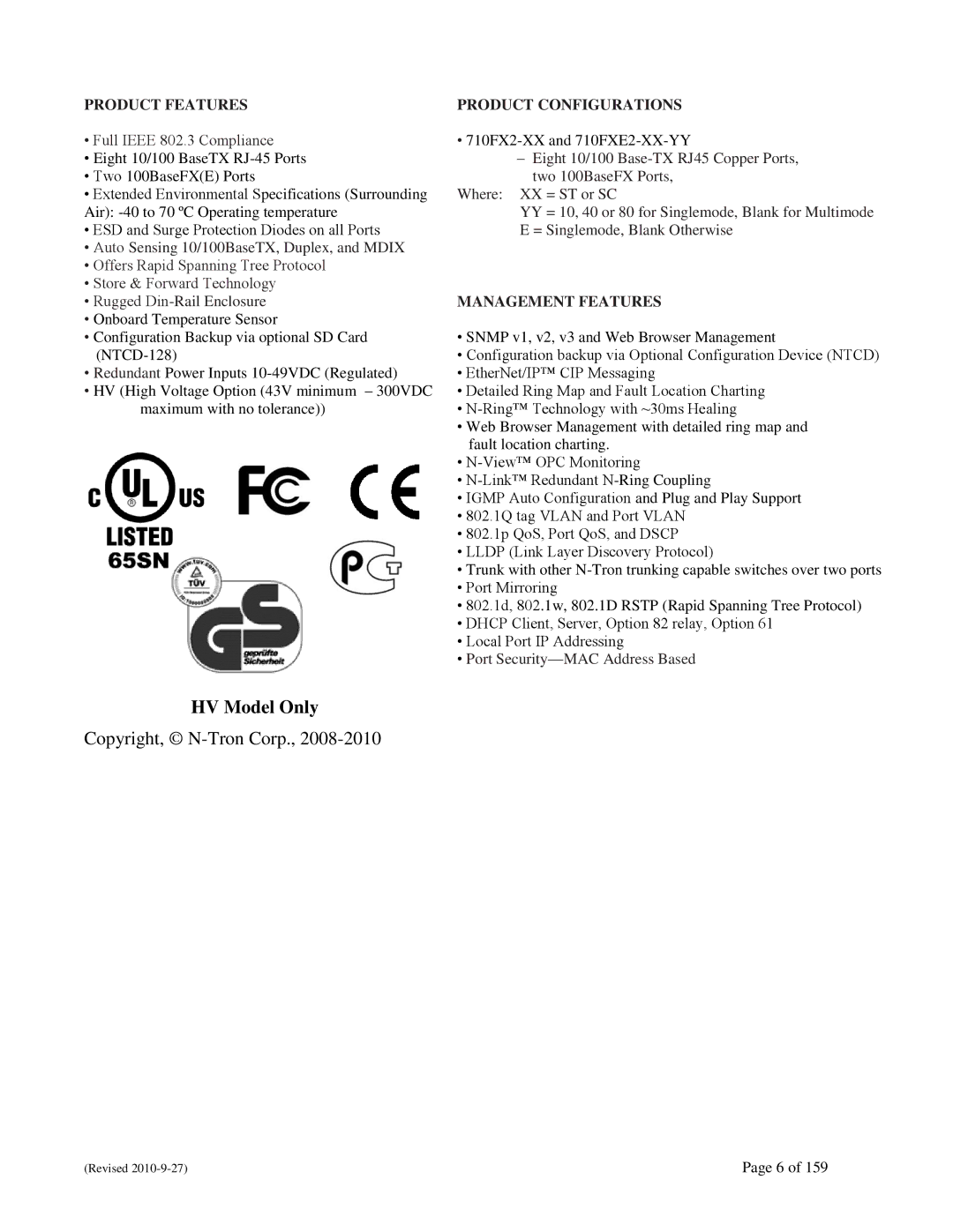 N-Tron 710FX2 user manual HV Model Only, Product Features Product Configurations 