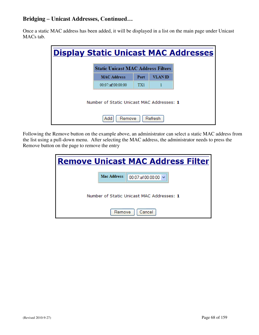 N-Tron 710FX2 user manual Bridging Unicast Addresses, … 