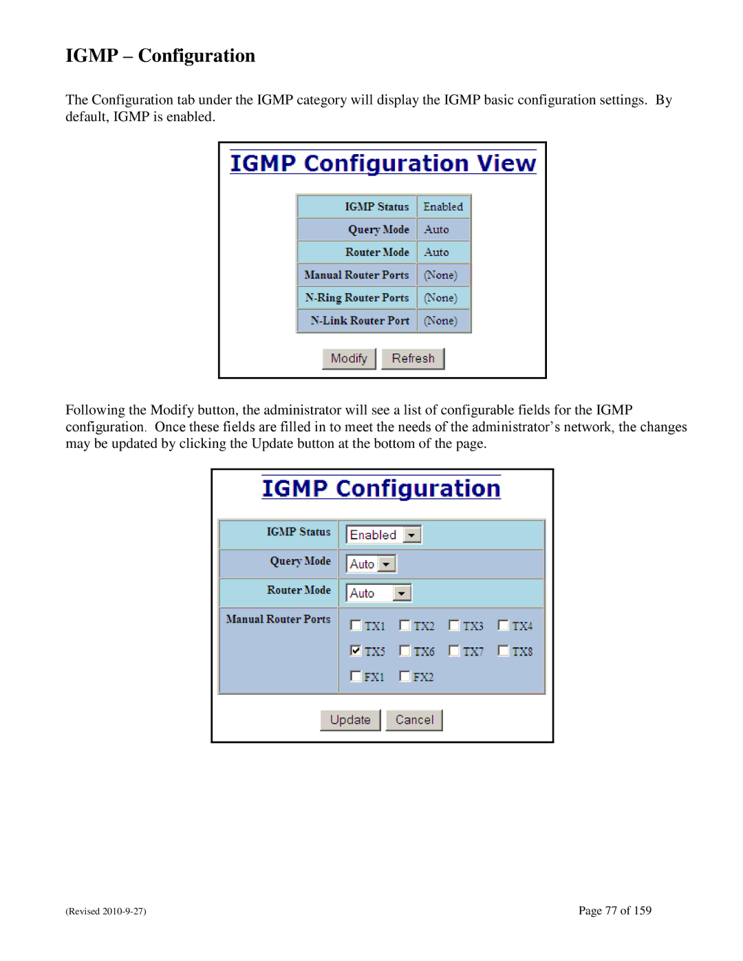 N-Tron 710FX2 user manual Igmp Configuration 