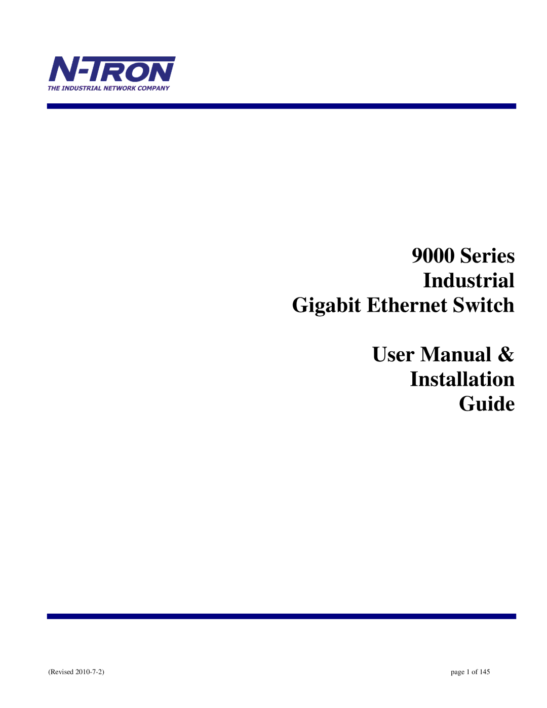 N-Tron 9000 user manual Series Industrial Gigabit Ethernet Switch Installation Guide 