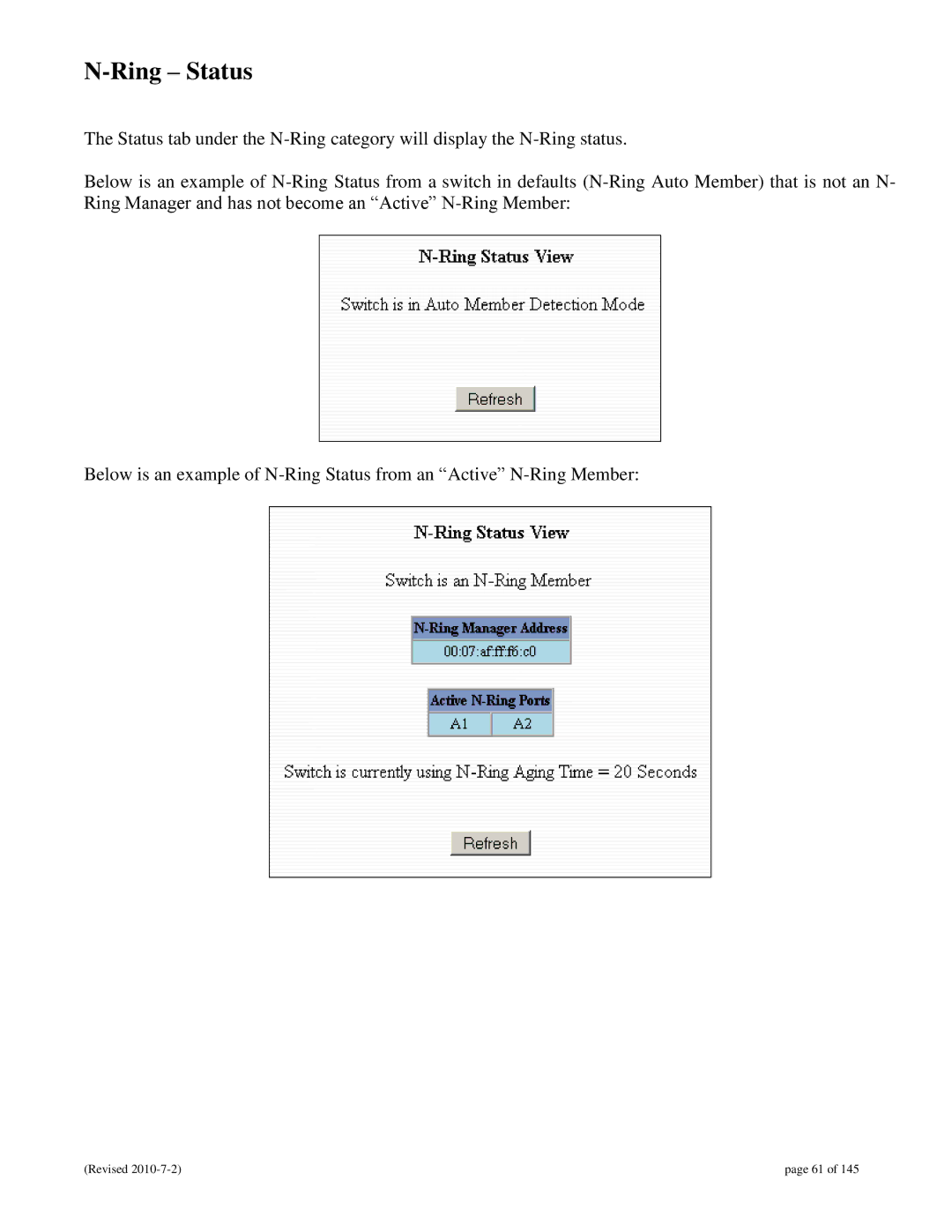 N-Tron 9000 user manual Ring Status 