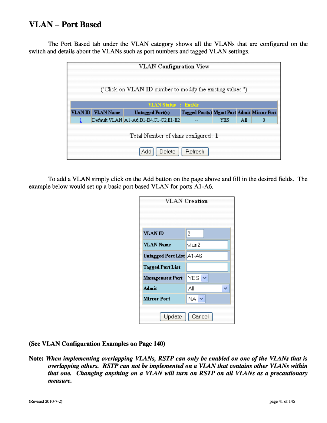 N-Tron 9000 user manual VLAN - Port Based, See VLAN Configuration Examples on Page 
