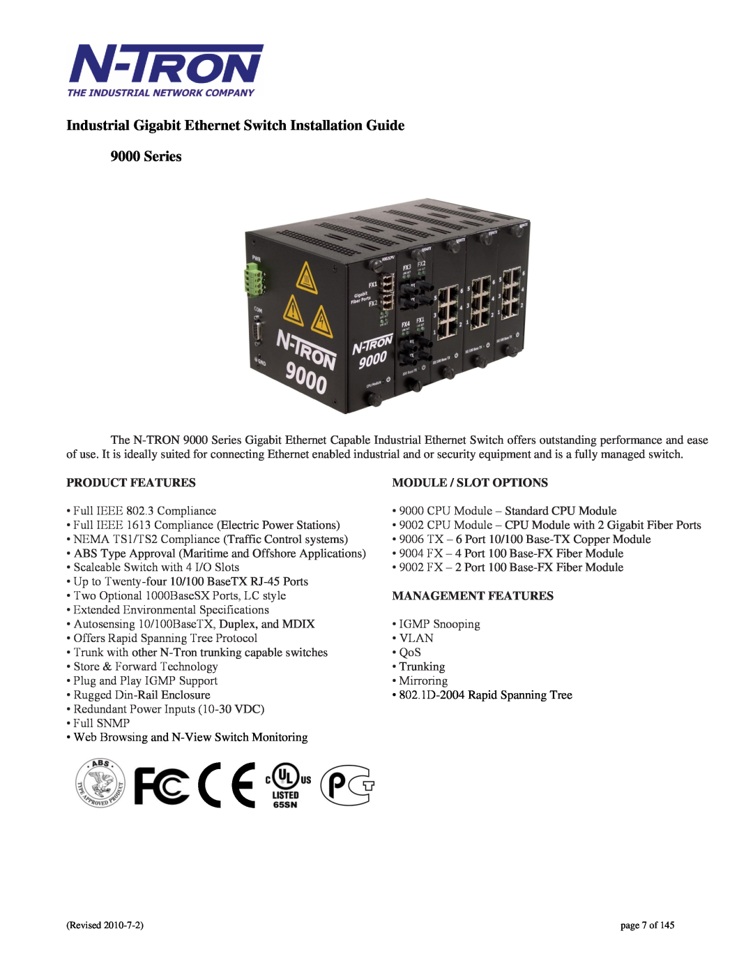 N-Tron Industrial Gigabit Ethernet Switch Installation Guide 9000 Series, Product Features, Module / Slot Options 