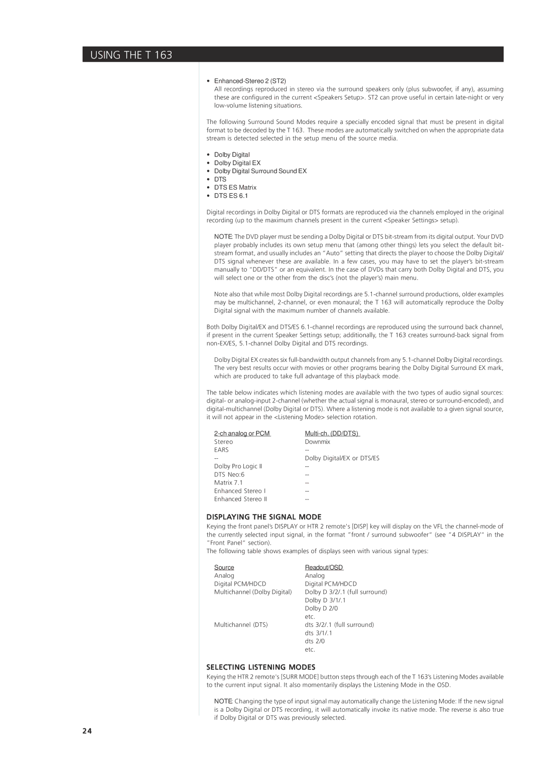 NAD 163AV owner manual Displaying the Signal Mode, Selecting Listening Modes, Dts 