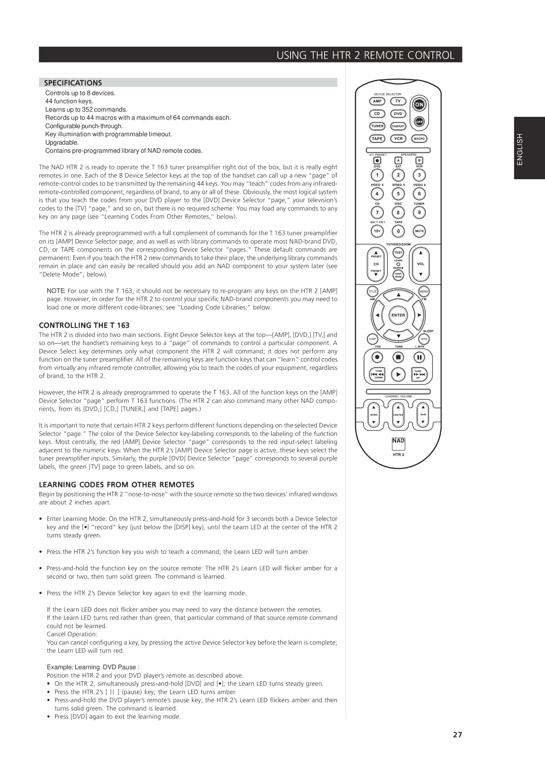 NAD 163AV owner manual Using the HTR 2 Remote Control, Specifications, Controlling the T, Learning Codes from Other Remotes 