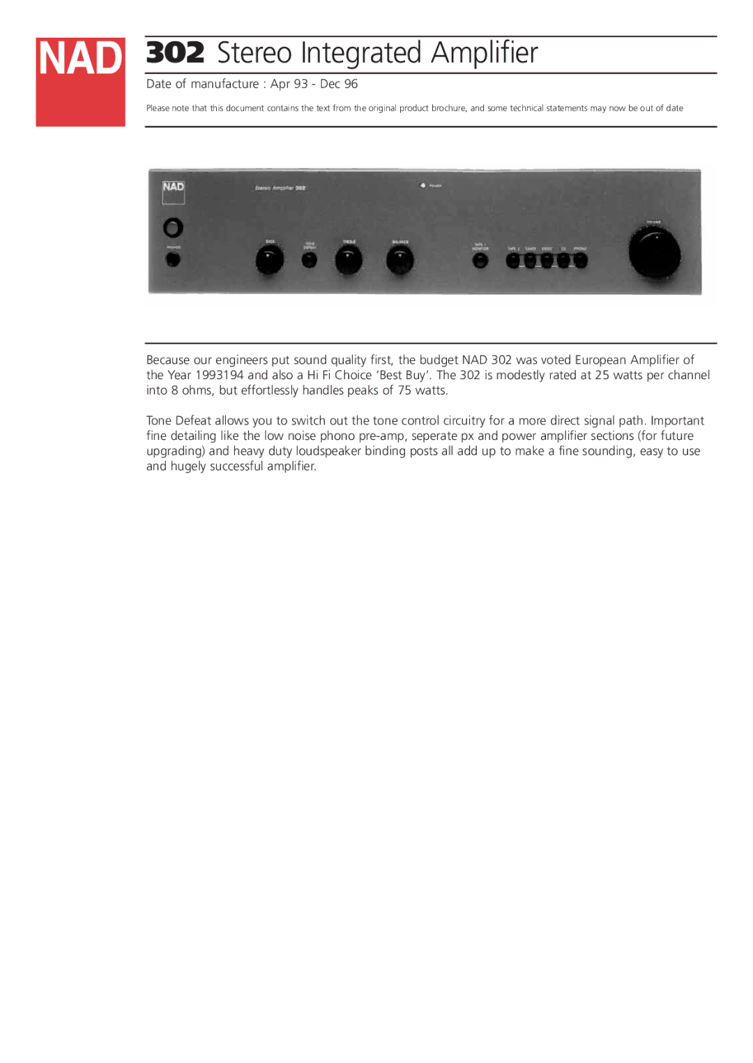 NAD 302 brochure Stereo Integrated Amplifier, Date of manufacture Apr 93 Dec 