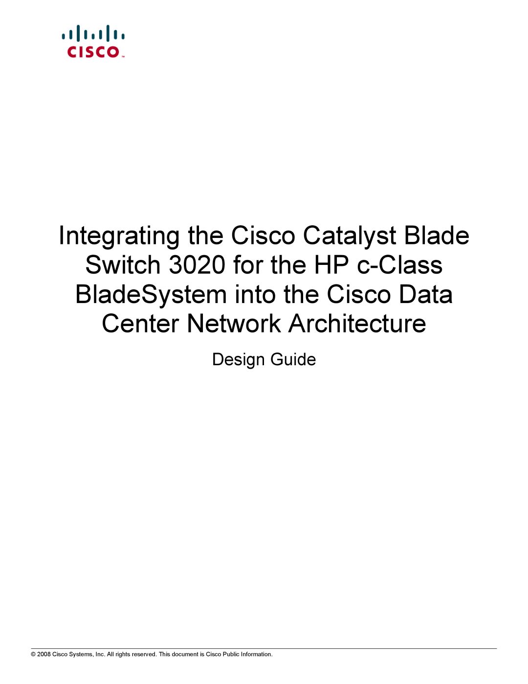 NAD manual Integrating the Cisco Catalyst Blade, Switch 3020 for the HP c-Class, BladeSystem into the Cisco Data 