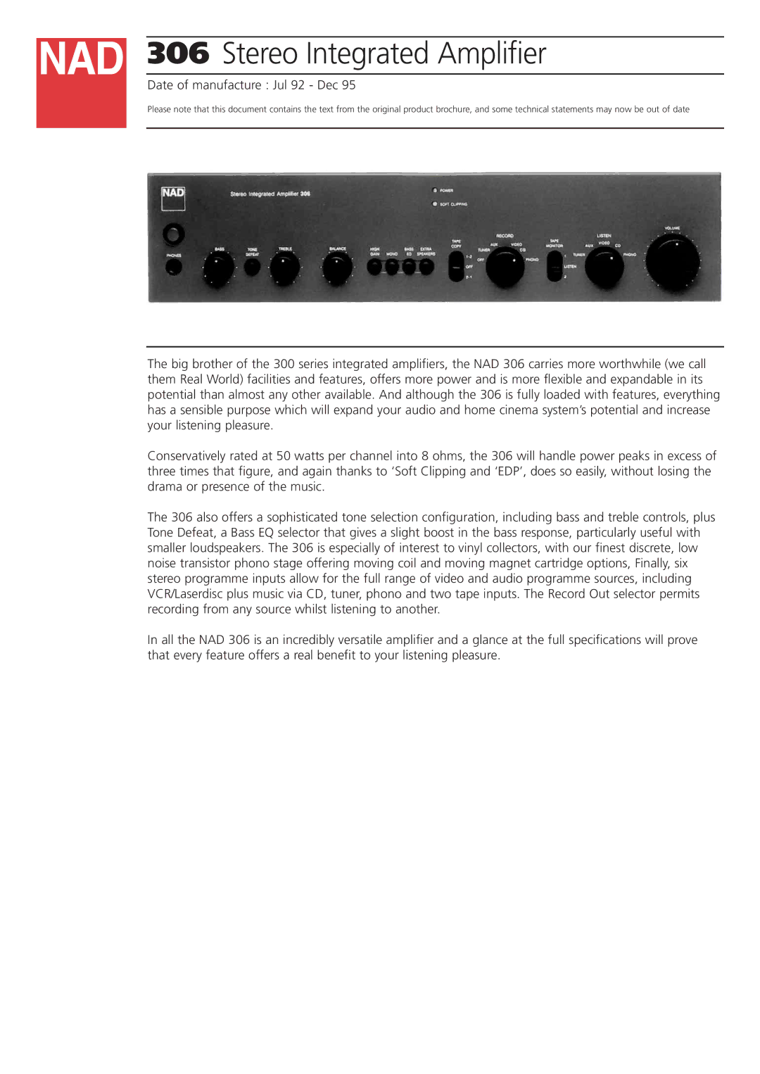 NAD 306 brochure Stereo Integrated Amplifier, Date of manufacture Jul 92 Dec 