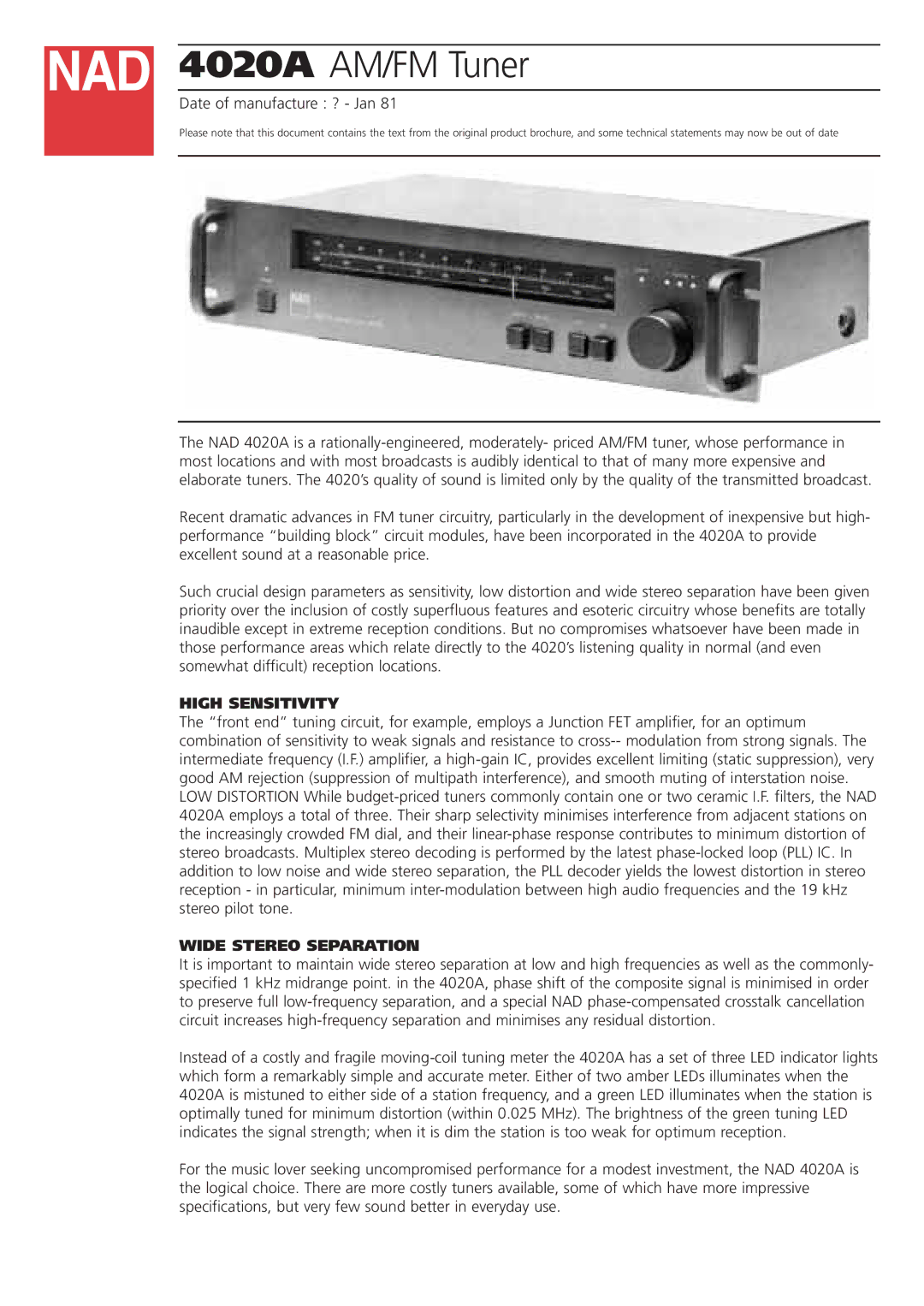 NAD brochure 4020A AM/FM Tuner, Date of manufacture ? Jan, High Sensitivity, Wide Stereo Separation 