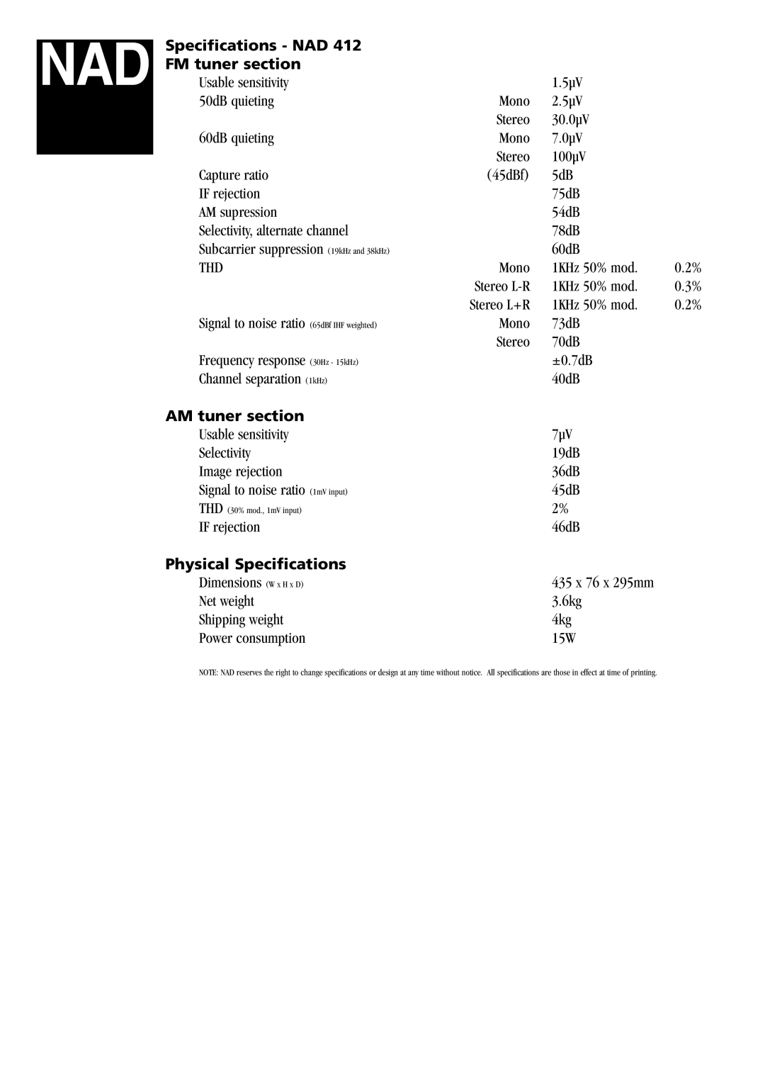 NAD 412 manual Specifications NAD FM tuner section, Thd, AM tuner section, Physical Specifications 