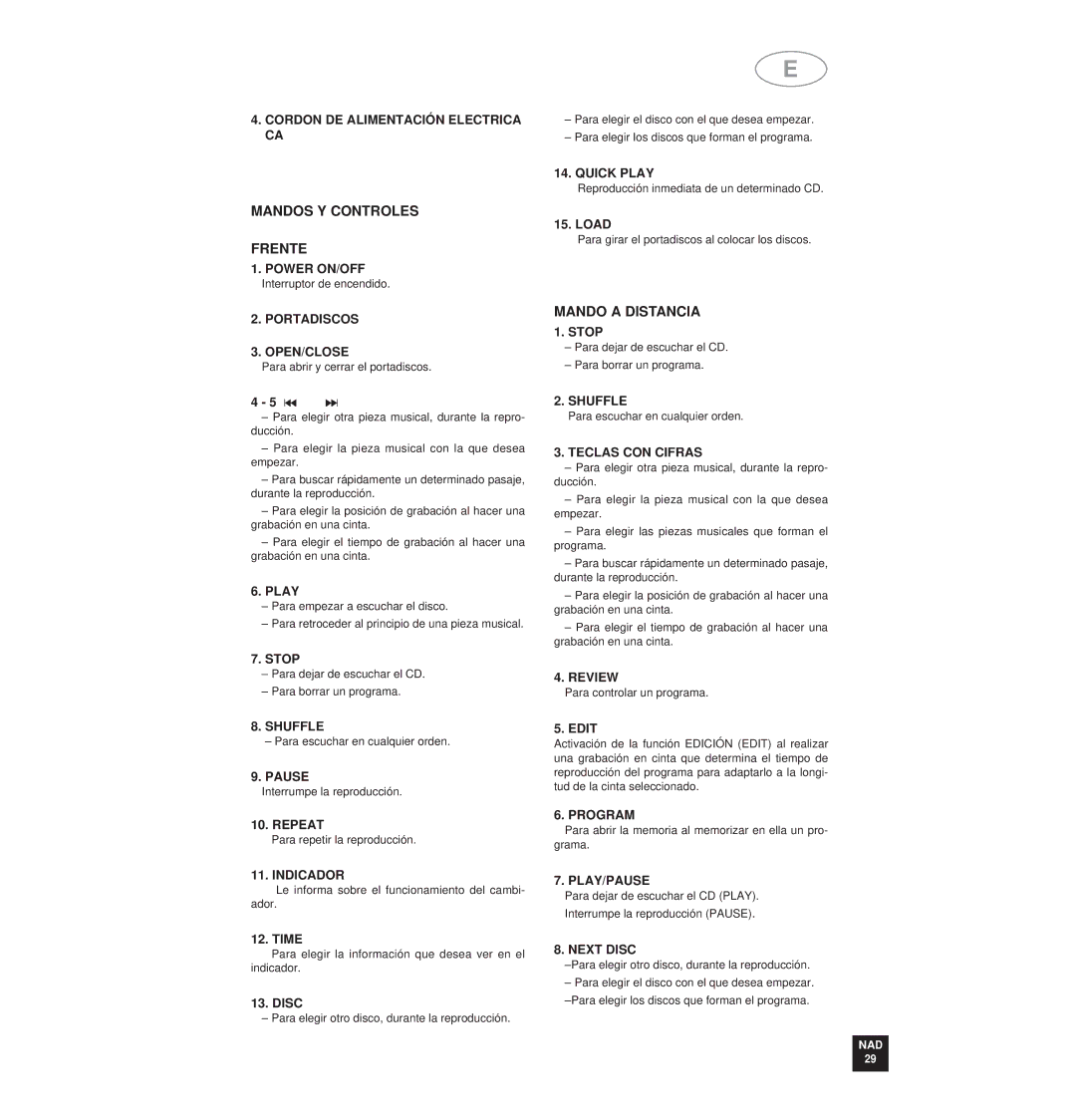 NAD 515 owner manual Mandos Y Controles Frente, Mando a Distancia 