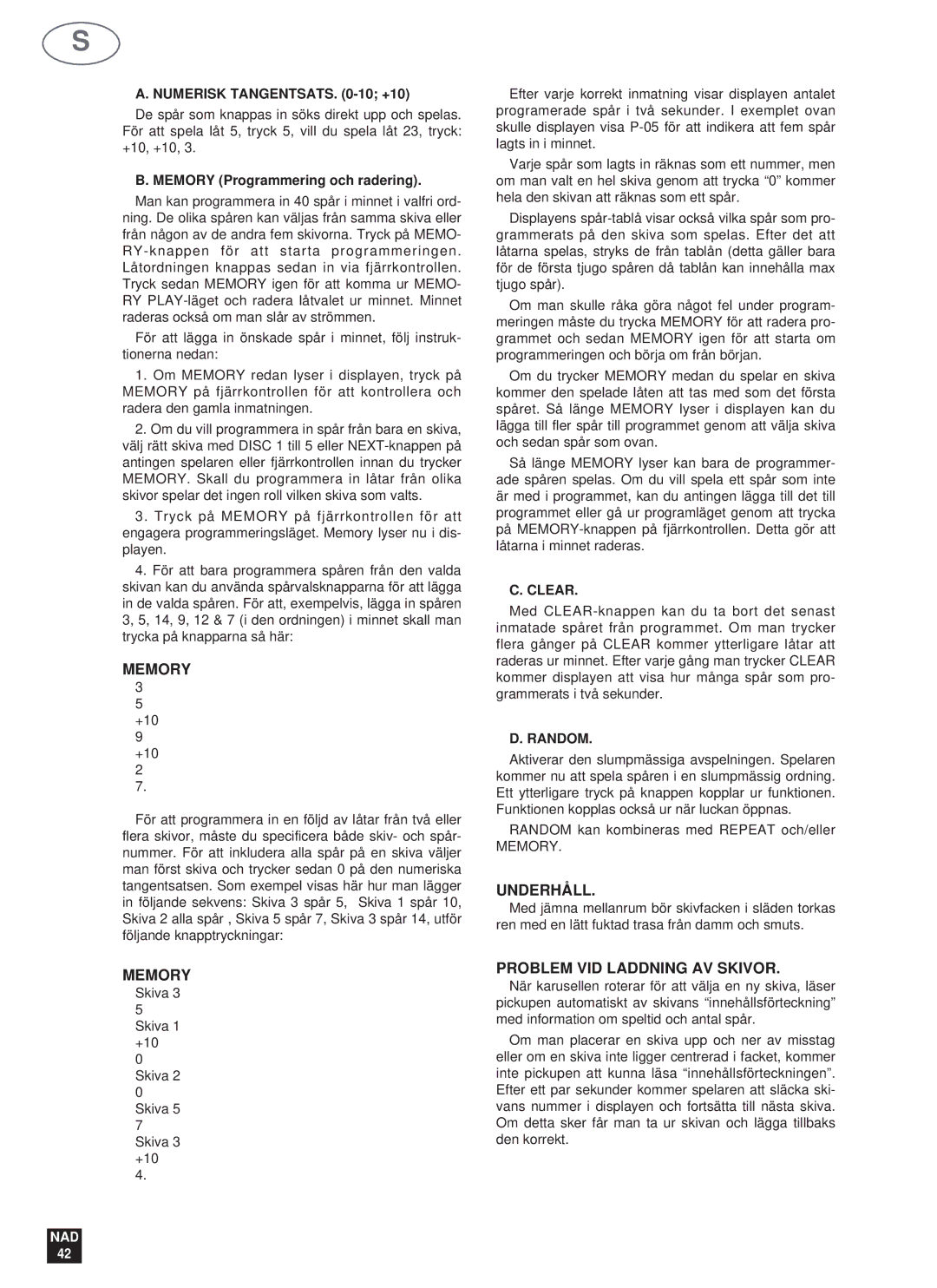 NAD 523 Underhåll, Problem VID Laddning AV Skivor, Numerisk Tangentsats -10 +10, Memory Programmering och radering 