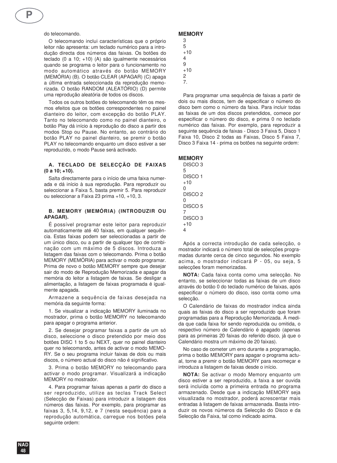 NAD 523 owner manual Teclado DE Selecção DE Faixas 0 a 10 +10, Memory Memória Introduzir OU Apagar 