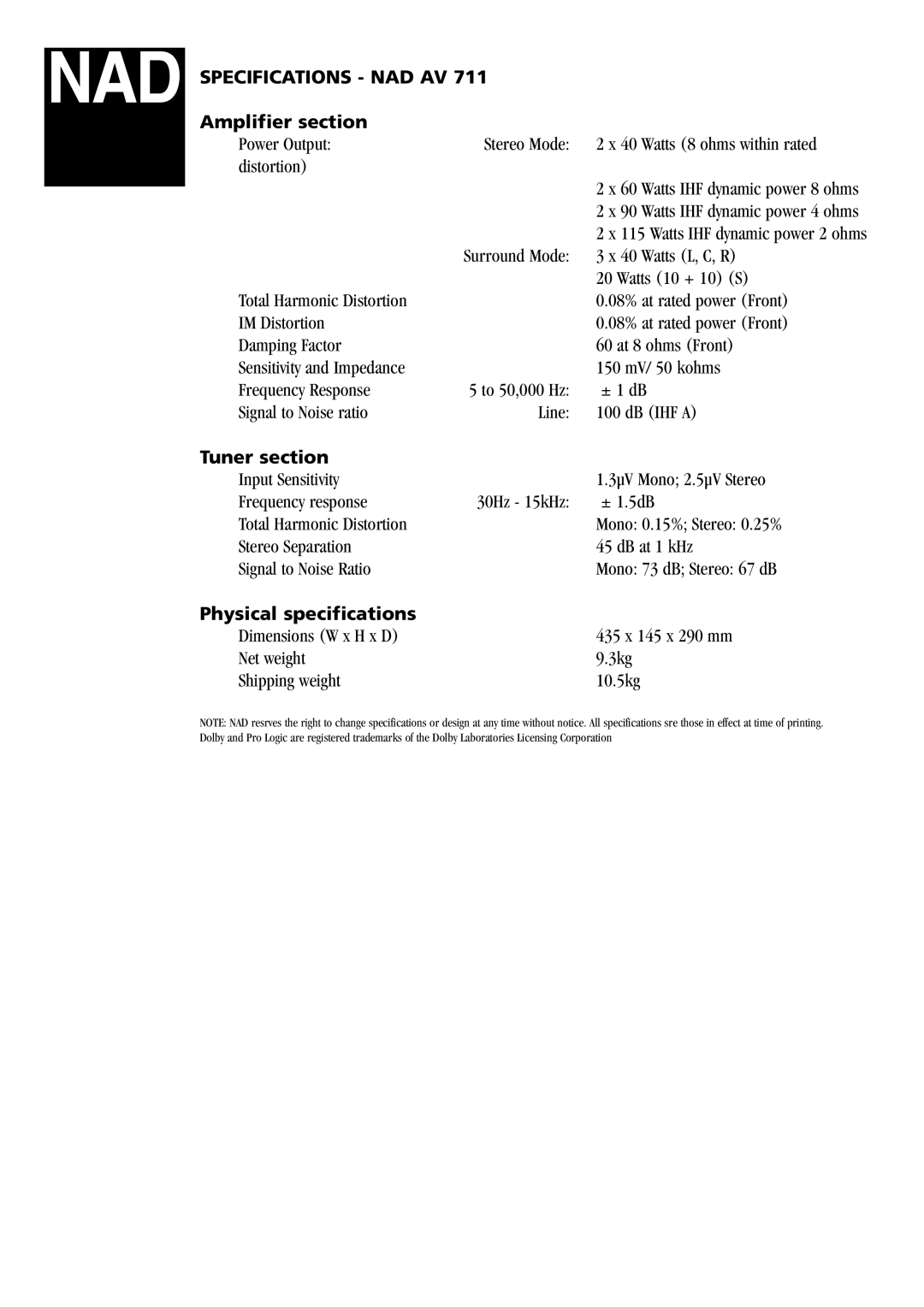 NAD AV711 manual Specifications NAD AV, Amplifier section, Tuner section, Physical specifications 