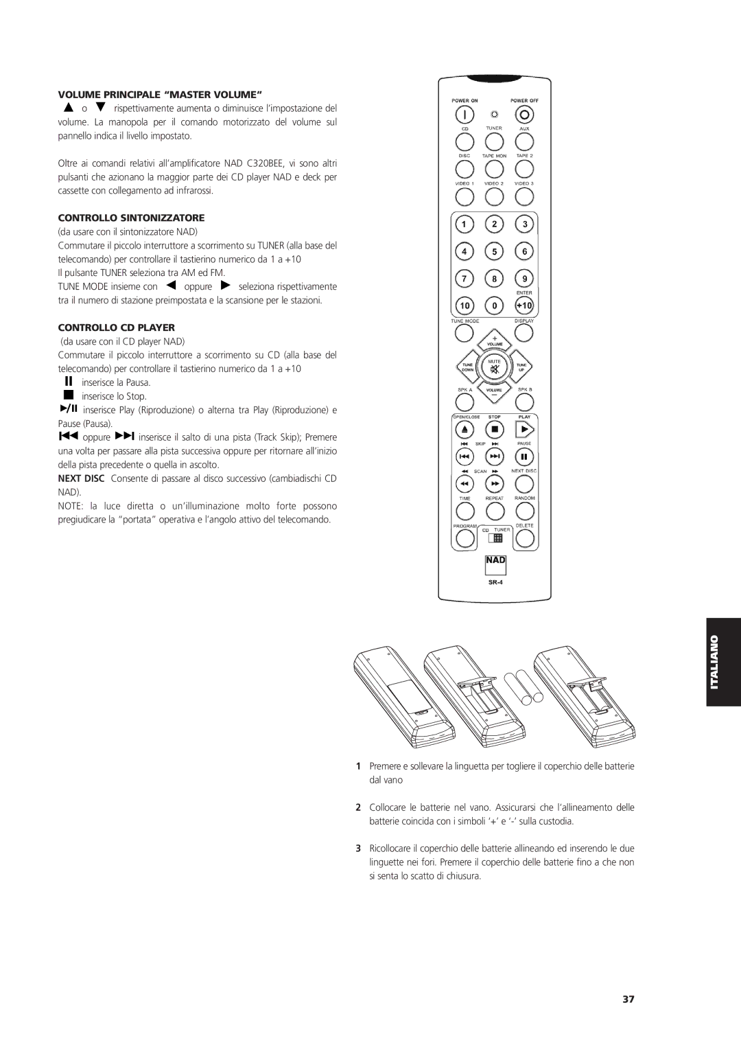 NAD C 320BEE owner manual Volume Principale Master Volume, Controllo Sintonizzatore, Controllo CD Player 