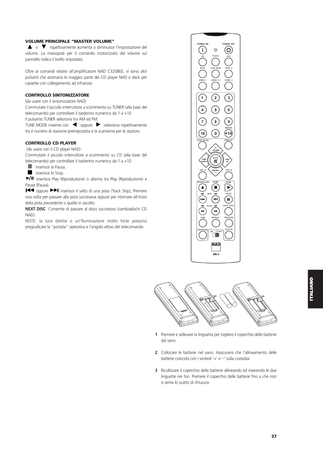 NAD C 320BEE owner manual Volume Principale “Master Volume”, Controllo Sintonizzatore, Controllo Cd Player 