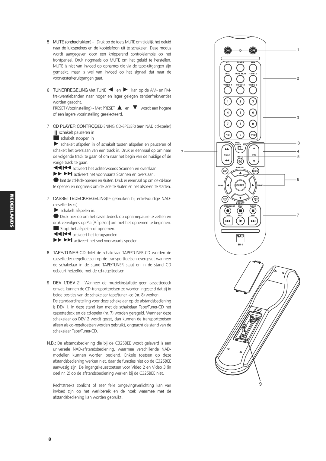 NAD C 325BEE owner manual Schakelt stoppen 