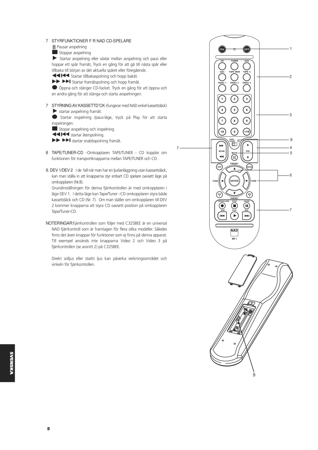 NAD C 325BEE owner manual Styrfunktioner FÖR NAD CD-SPELARE Pausar avspelning 