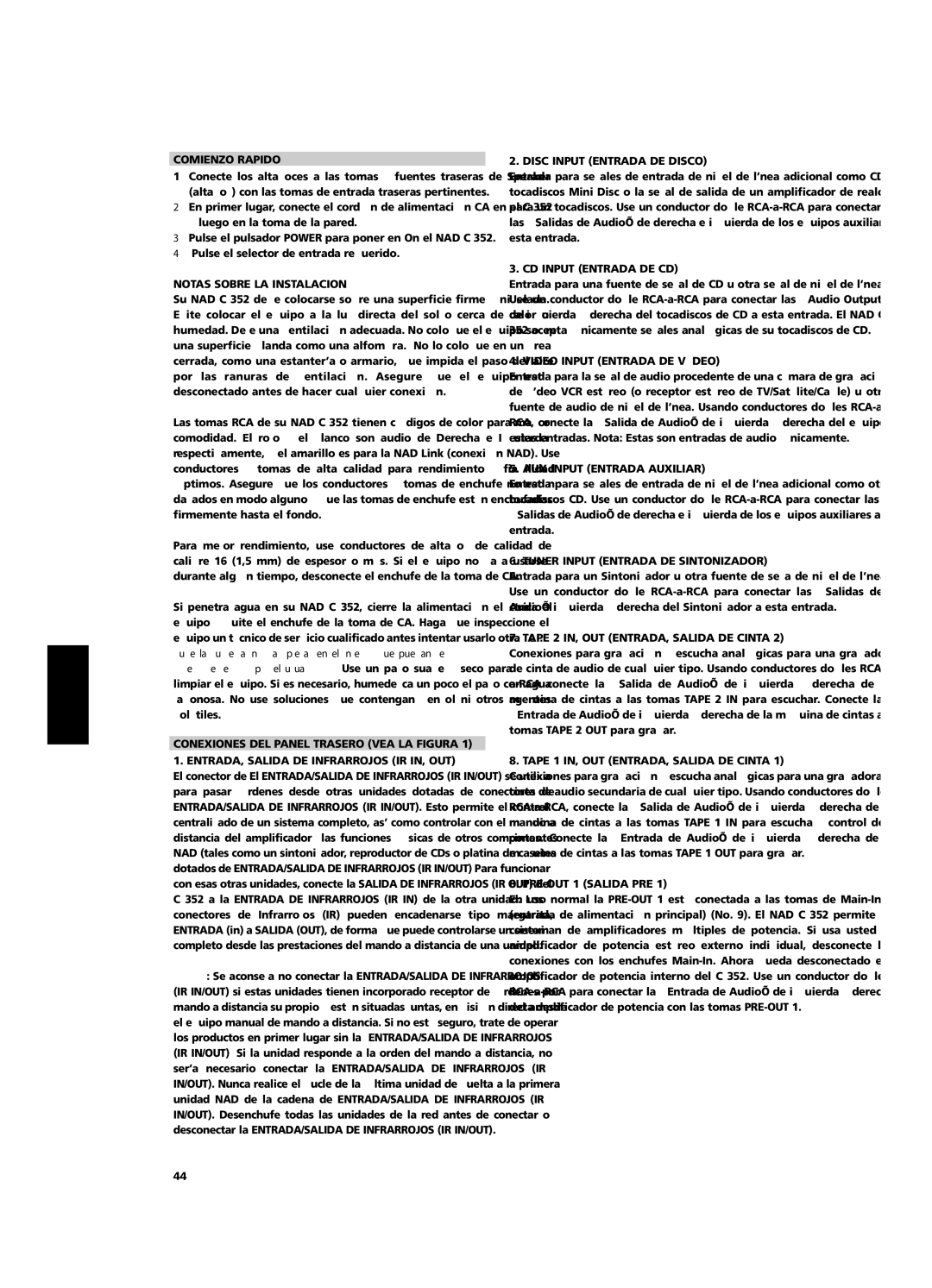 NAD C 352 owner manual Comienzo Rapido, Notas Sobre LA Instalacion, Disc Input Entrada DE Disco, CD Input Entrada DE CD 