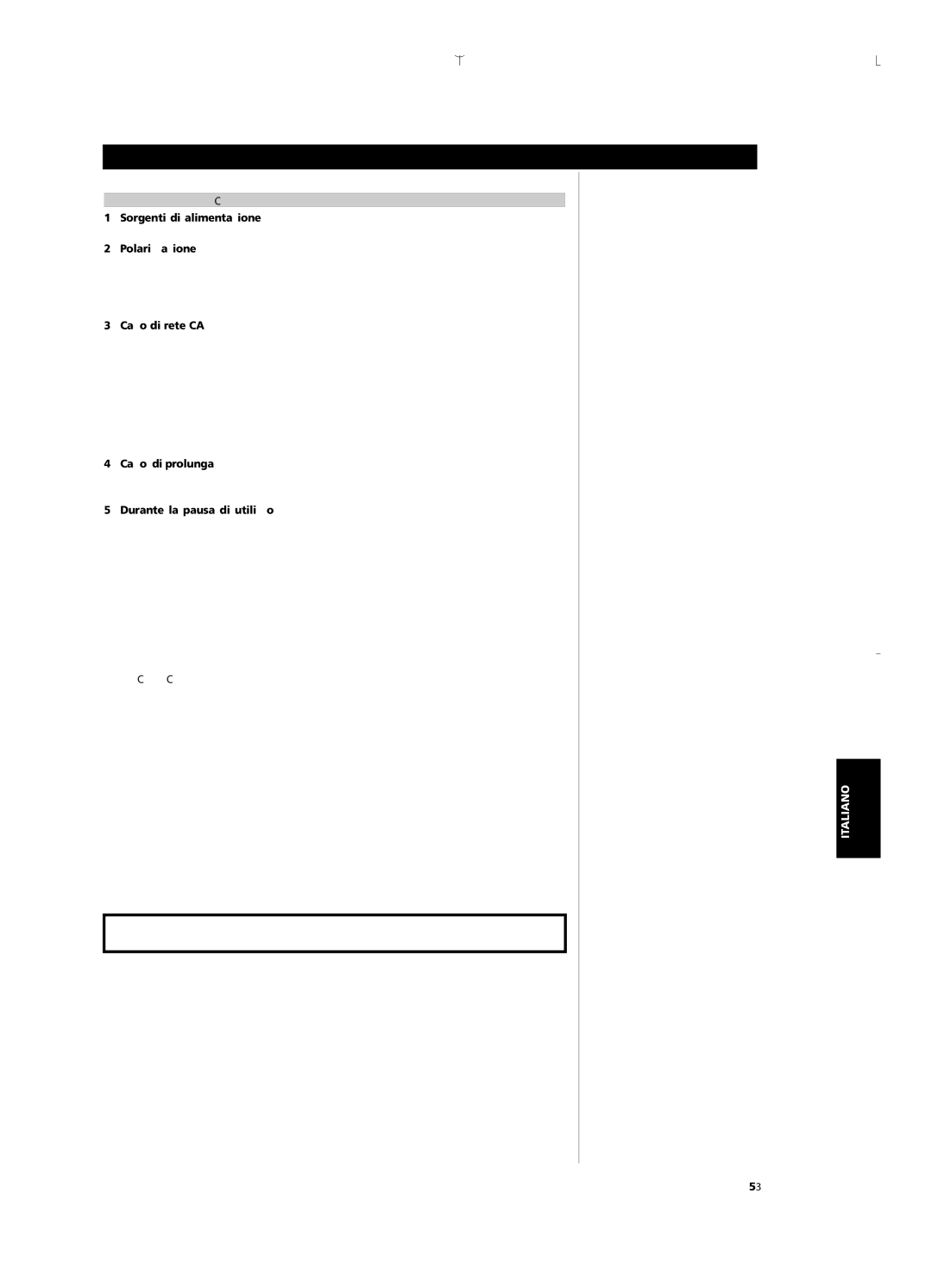 NAD C 352 owner manual Alimentazione Elettrica, Attenzione, Manutenzione, Danni CHE Richiedono Assistenza 