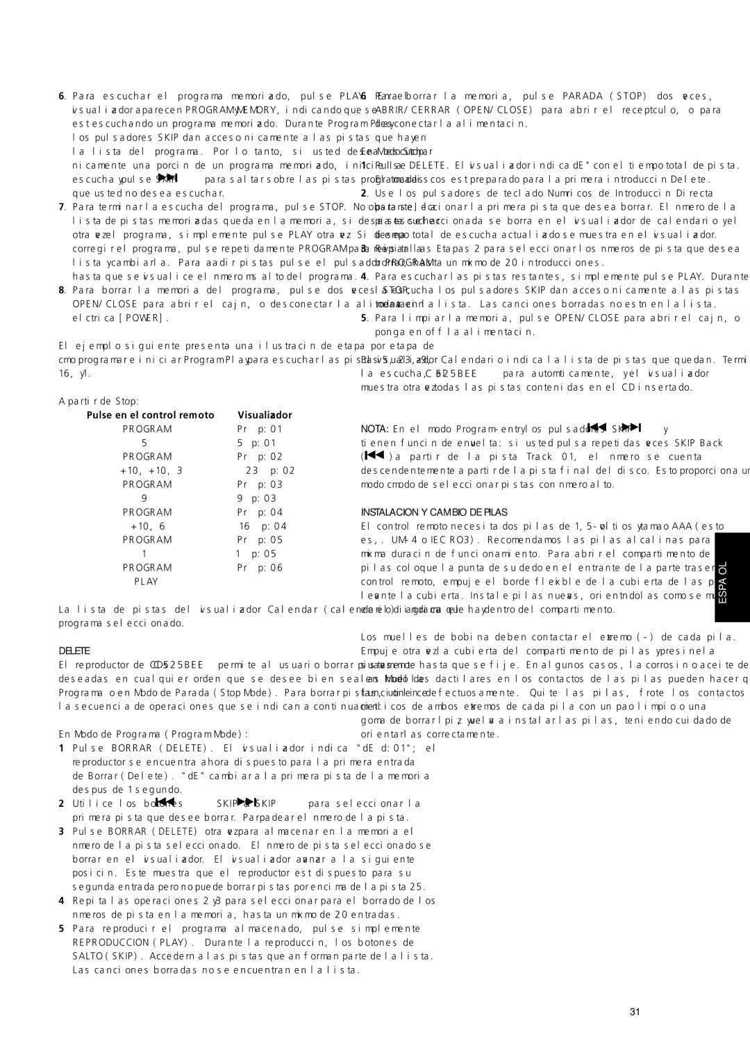 NAD C 525BEE owner manual Instalacion Y Cambio DE Pilas, Pulse en el control remoto 